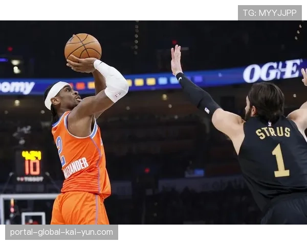 亚历山大7场比赛三节打卡 关键时刻总得分仍断档领先